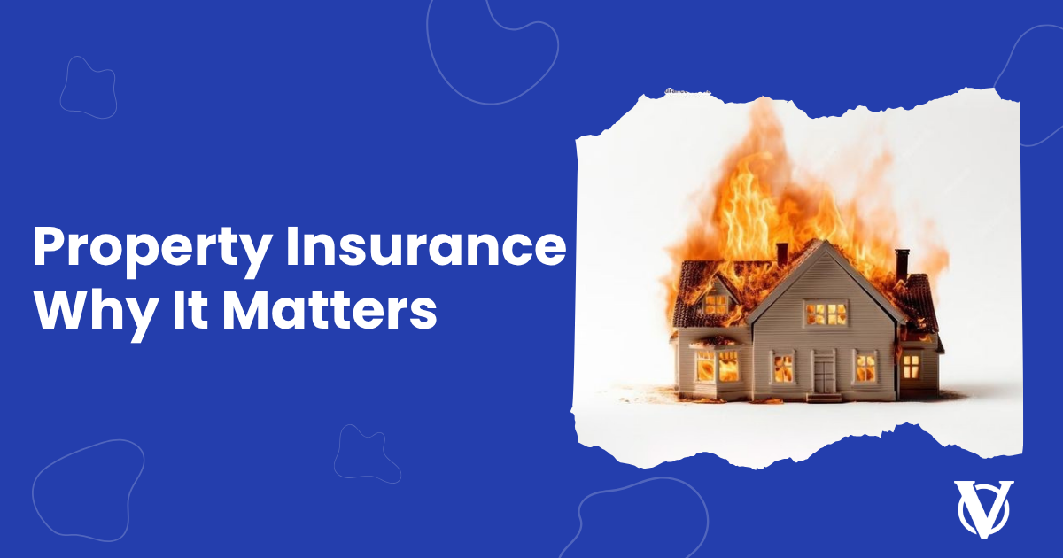Property-Insurance-Why-It-Matters
