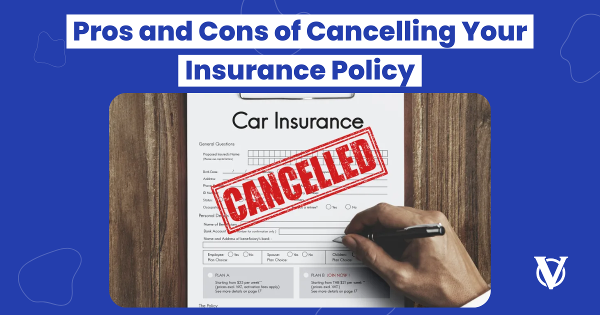 Pros-and-Cons-of-Cancelling-Your-Insurance-Policy